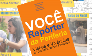 Imagem destaque resenha voce reporter da periferia