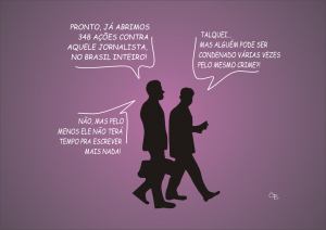 Demanda opressiva contra jornalistas